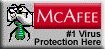 McAfee: #1 Virus Protection Here